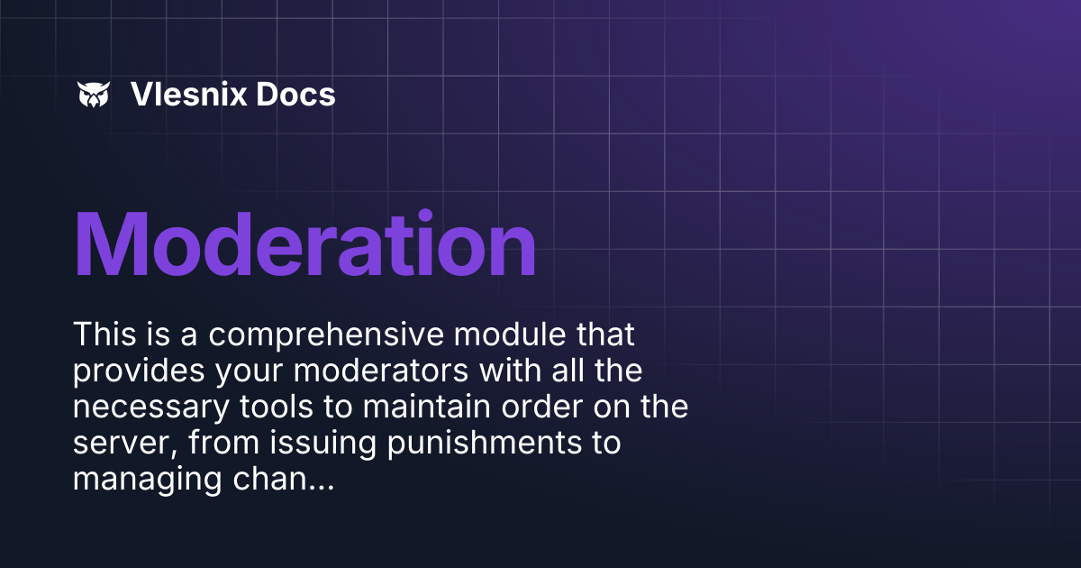 Moderation | Vlesnix Docs